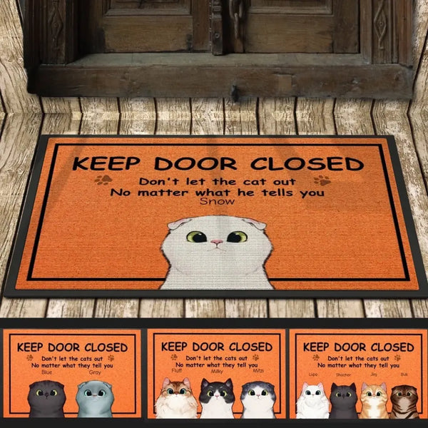 אל תתנו לחתול לצאת - שטיח כניסה מצחיק בעיצוב אישי לאוהבי חתולים - שטיח כניסה דקורטיבי - שטיח כניסה בהתאמה אישית